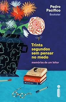 Capa de Trinta Segundos Sem Pensar no Medo
